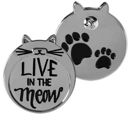 PAWSITIVE LAPEL PIN LIVE IN THE MEOW